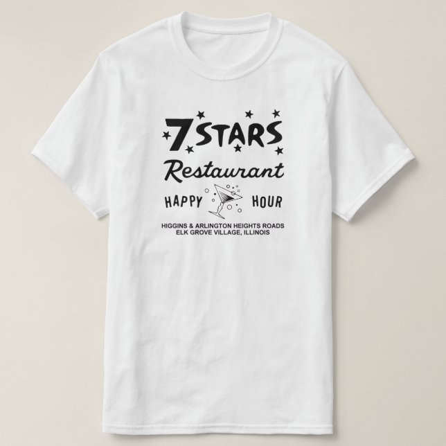 7 Stars Restaurant, Elk Grove Village, IL T-Shirt (Design Front)