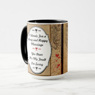 7 Words For A Long and Happy Marriage Mug