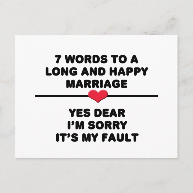 7 Words For A Long and Happy Marriage Postcard (Front)