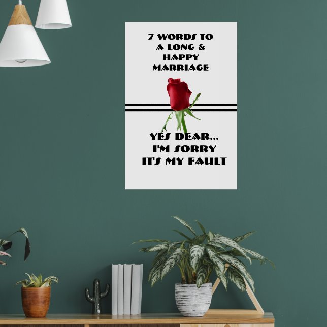 7 Words To A Long And Happy Marriage - Poster (Living Room 1)