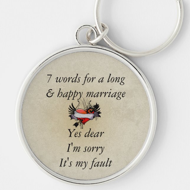 7 Words To A Long Marriage & Happy Marriage Key Ring (Front)