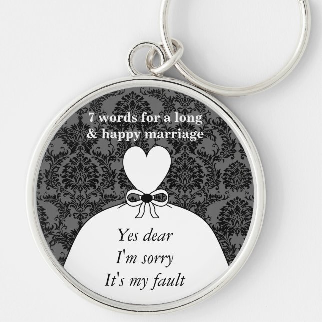 7 Words To A Long Marriage & Happy Marriage Key Ring (Front)