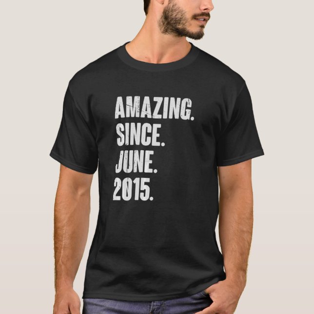 7 Year Old  7th Birthday  Amazing Since June 2015 T-Shirt (Front)