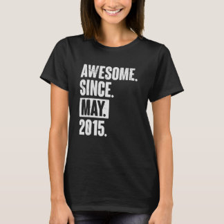 7 Year Old 7th Birthday   Awesome Since May 2015 T-Shirt
