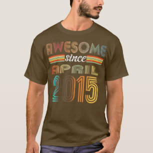 7 Year Old Awesome Since April 2015 7th Birthday T-Shirt