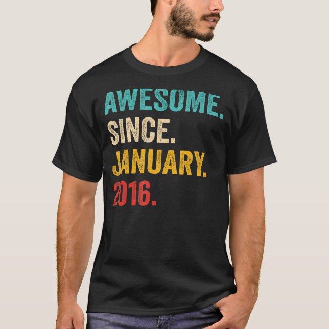 7 Year Old  Awesome Since January 2016 7th Birthda T-Shirt (Front)