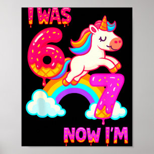 7 Year Old Birthday 67 Was 6 Now I'm 7 Dabbing Uni Poster