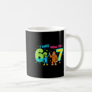 7 Year Old Birthday Alien 6 Now I'm 7 67 Funny For Coffee Mug