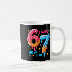 7 Year Old Birthday I Was 6 Now I'm 7 67 Funny Kid Coffee Mug