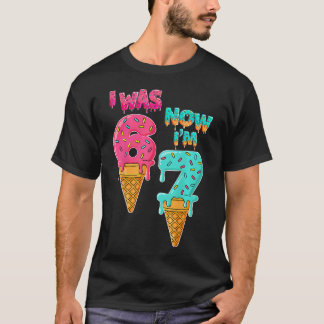 7 Year Old Birthday I Was 6 Now I'M 7 67 Funny T-Shirt
