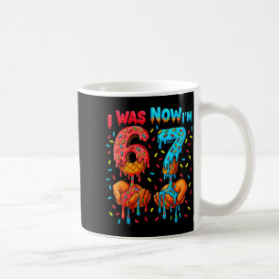 7 Year Old Birthday I Was 6 Now I'm 7 67 Meme Funn Coffee Mug