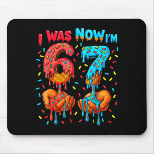 7 Year Old Birthday I Was 6 Now I'm 7 67 Meme Funn Mouse Mat
