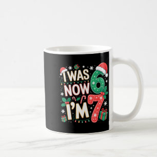 7 Year Old Birthday Shirt - I Was 6 Now I'm 7 67 F Coffee Mug