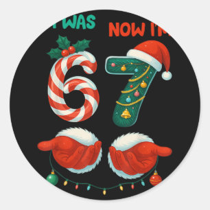 7 Year Old Birthday Shirt Was 6 Now I'm 7 67 Funny Classic Round Sticker