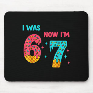 7 Year Old Birthday Shirt Was 6 Now I'm 7 67 Funny Mouse Mat