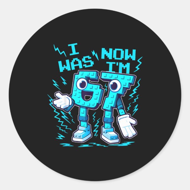 7 Year Old Birthday Shirt Was 6 Now I'm 7 Italian  Classic Round Sticker (Front)