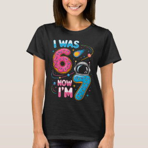 7 Year Old Birthday Was 6 Now Funny I'm 7 67 Kids T-Shirt