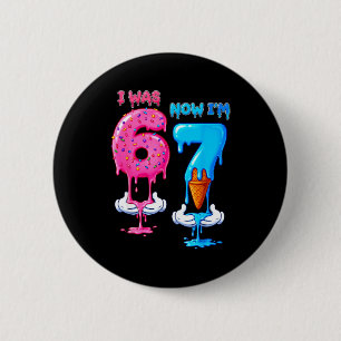 7 Year Old Birthday Was 6 Now I'm 7 Funny 7th Bday Cm Round Badge