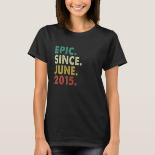 7 Year Old Epic Since June 2015 7th Birthday Gift T-Shirt