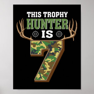 7 Year Old Hunting 7th Birthday Party Deer Hunter Poster