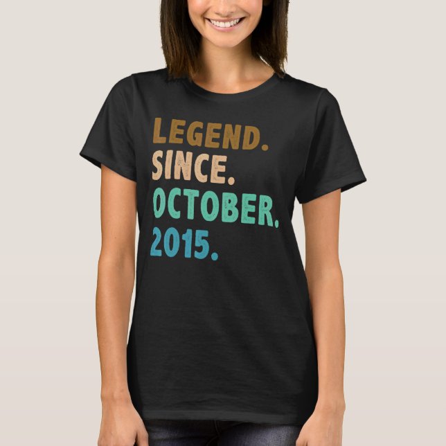 7 Year Old  Legend Since October 2015 7th Birthday T-Shirt (Front)