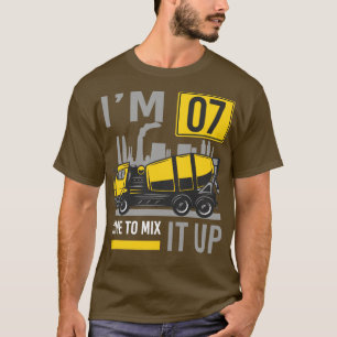 7 year old Time To Mix It Concrete Mixer Truck 7th T-Shirt