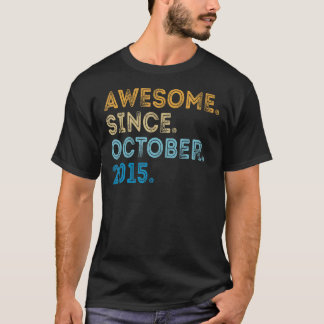 7 Years Old Awesome Since October 2015 7th Birthd T-Shirt