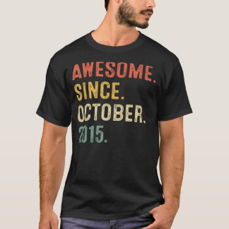 7 Years Old  Awesome Since October 2015 7th Birthd T-Shirt