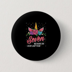 7 Years Old Birthday Girl Gifts Face Unicorn 7th B 6 Cm Round Badge