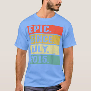 7 Years Old Epic Since July 2015 7th Birthday Gift T-Shirt