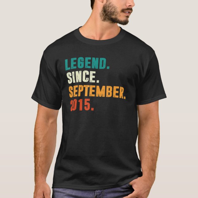 7 Years Old Gift Legend Since September 2015 7th B T-Shirt (Front)