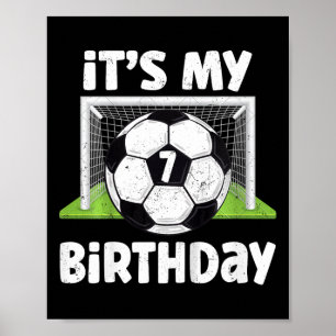7 Years Old Soccer 7th Birthday Player Kids B-day Poster