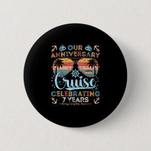 7th Anniversary Cruise Celebrating 7 Years Couples 6 Cm Round Badge