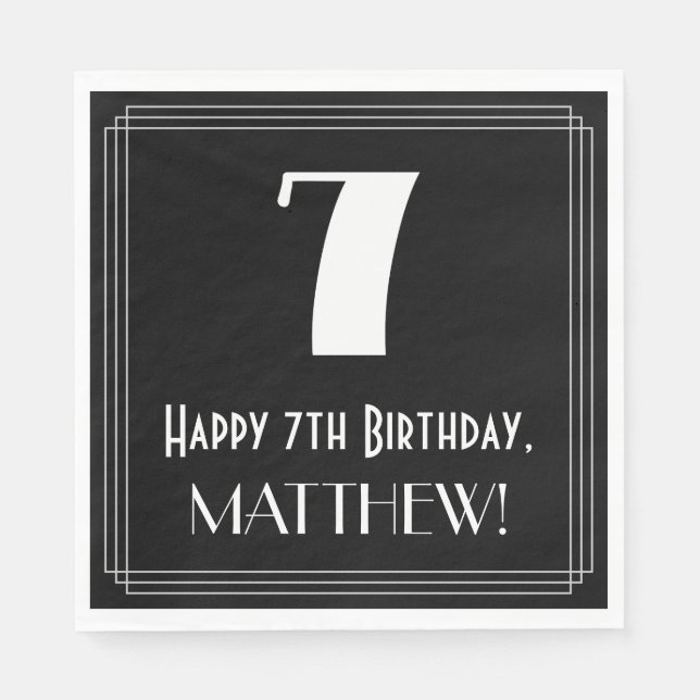 7th Birthday ~ Art Deco Inspired Look "7", Name Napkin (Front)