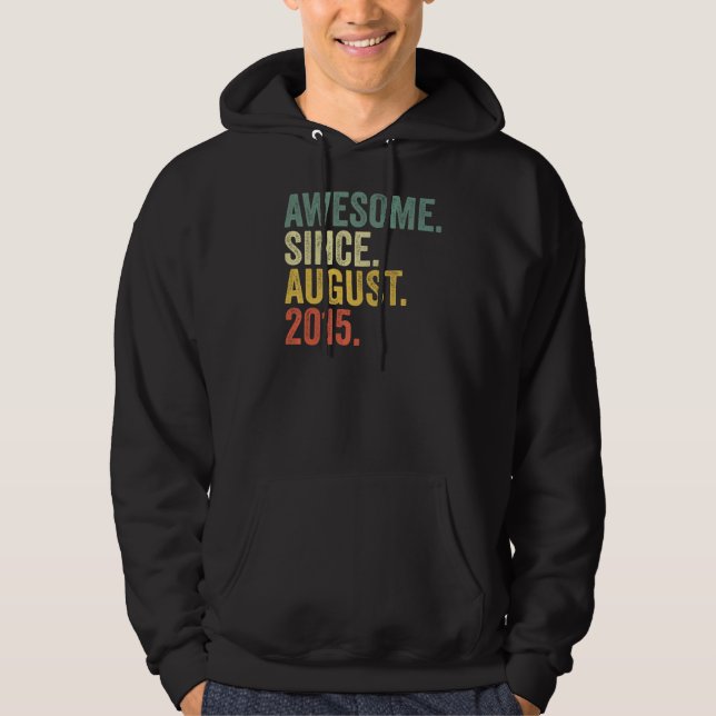 7th Birthday Awesome Since August 2015 7 Year Old Hoodie (Front)