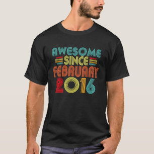 7th Birthday Awesome Since February 2016 Retro 7 Y T-Shirt