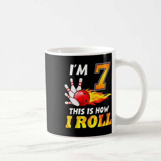 7th Birthday Bowling This Is How I Roll 7 Years Ol Coffee Mug (Right)