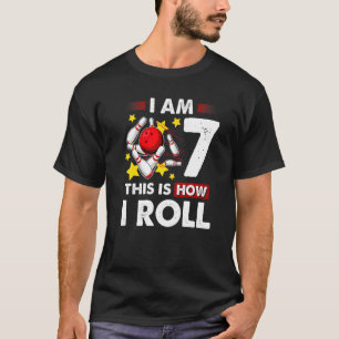 7th Birthday Boys Bowling This Is How I Roll 7 Yea T-Shirt