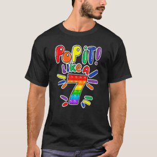 7th Birthday Girl Pop It Like A 7 Years Old Fidget T-Shirt