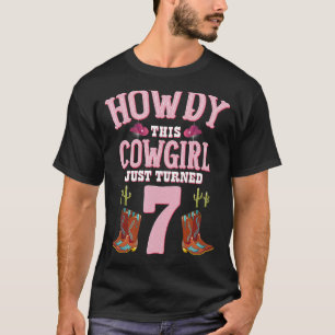 7th Birthday Girls Cowgirl Howdy Western Themed Bi T-Shirt