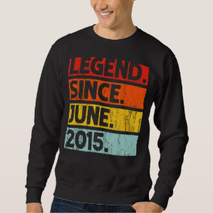 7th Birthday Legend Since June 2015 7 Years Old Sweatshirt