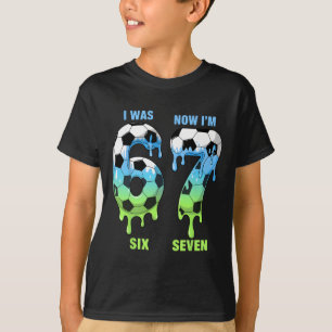 7th Birthday Soccer Shirt I Was 6 Now I’m 7 Shirt