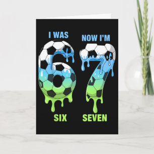 7th Birthday Soccer Shirt I Was 6 Now I’m 7 Shirt Card