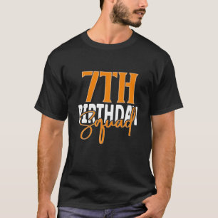 7Th Birthday Squad Family Matching Group T-Shirt