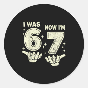 7th birthday was 6 7 six seven 6 7 meme kids boys classic round sticker