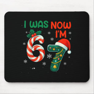 7th Birthday Was 6 Now I'm 7 Year Old Christmas 67 Mouse Mat