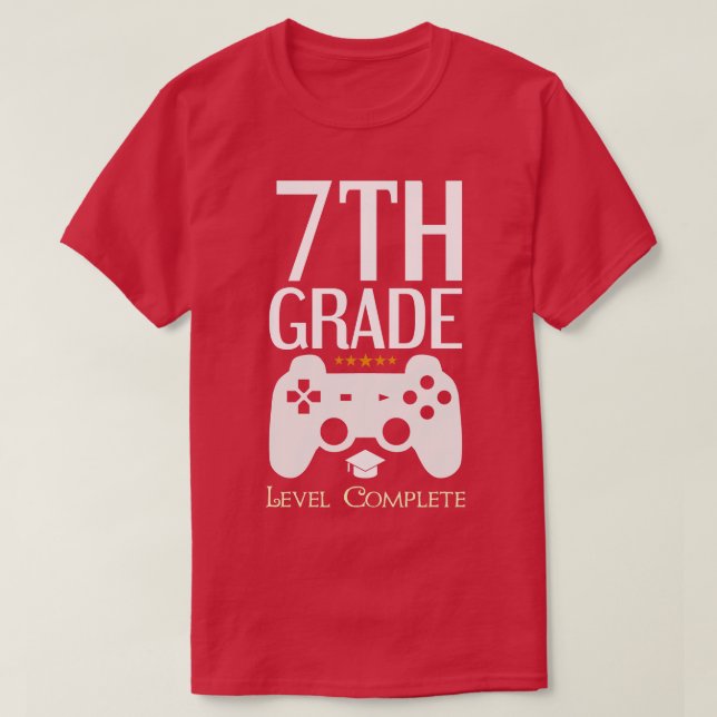 7th Grade Level Complete Video Birthday Gift T-Shirt (Design Front)