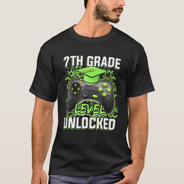 7th Grade Level Unlocked Game On 7th Grade Back To T-Shirt (Front)