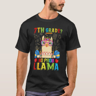 7th Grade No Prob Llama Back To School First Day T-Shirt