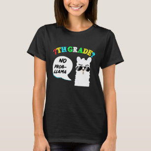 7th Grade No prob llama Back to School  T-Shirt